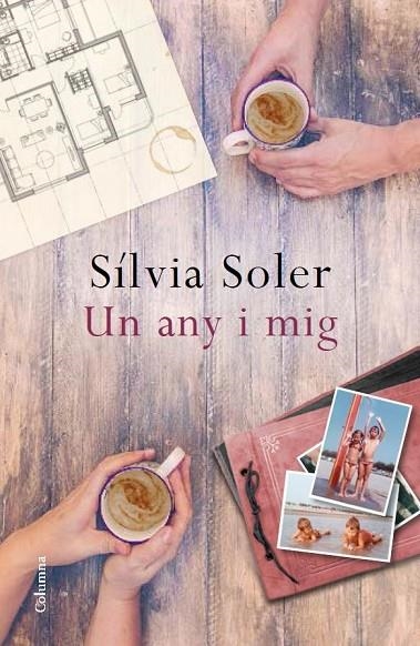 UN ANY I MIG | 9788466419468 | SÍLVIA  SOLER