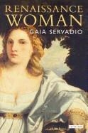 RENAISSANCE WOMAN | 9781784532963 | GAIA SERVADIO