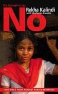 THE STRENGHT TO SAY NO | 9780720617924 | REKHA KALINDI