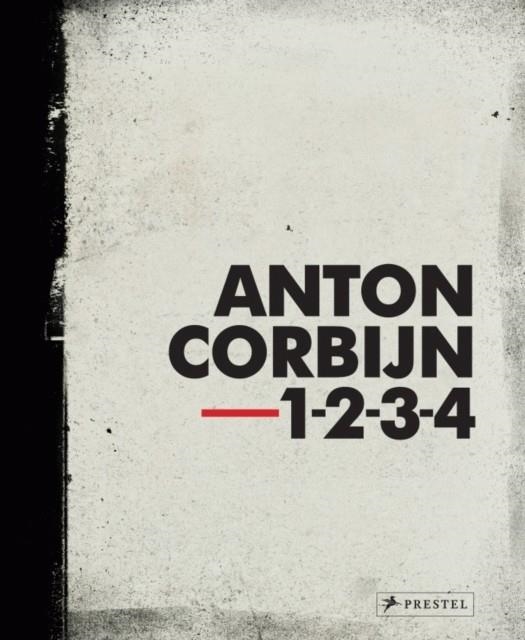 ANTON CORBIJN : 1-2-3-4 | 9783791381824 | ANTON CORBIJN