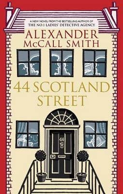 44 SCOTLAND STREET | 9780349118970 | ALEXANDER MCCALL SMITH