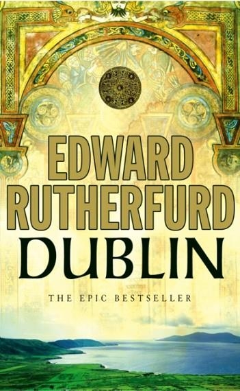 DUBLIN | 9780099279082 | EDWARD RUTHERFURD