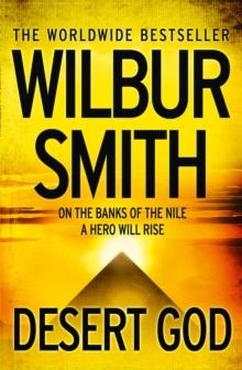 DESERT GOD | 9780007535682 | WILBUR SMITH