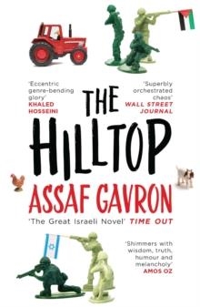 THE HILLTOP | 9781780747194 | ASSAF GAVRON