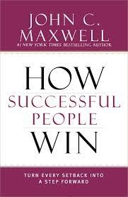 HOW SUCCESSFUL PEOPLE WIN | 9781599953717 | JOHN C MAXWELL