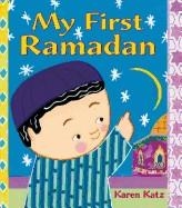 MY FIRST RAMADAN | 9781250062680 | KAREN KATZ