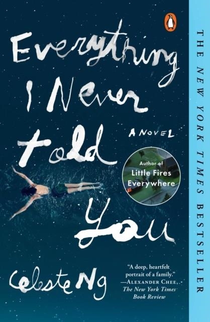 EVERYTHING I NEVER TOLD YOU | 9780143127550 | CELESTE NG