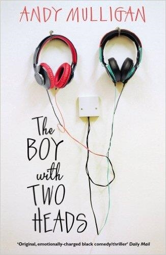 THE BOY WITH TWO HEADS | 9780552573474 | ANDY MULLIGAN