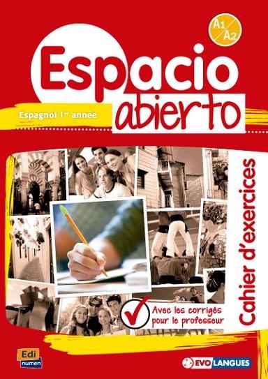 ESPACIO ABIERTO A1/A2 EXERCICES CORRIGES | 9788498485059