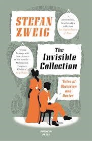 THE INVISIBLE COLLECTION | 9781782271499 | STEFAN ZWEIG