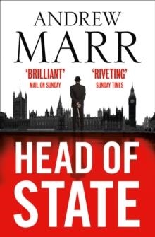 HEAD OF STATE | 9780007591947 | ANDREW MARR