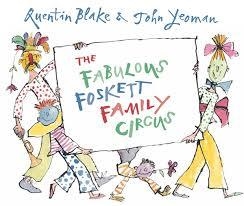 THE FABULOUS FOSKETT FAMILY CIRCUS | 9781783440351 | BLAKE AND YEOMAN