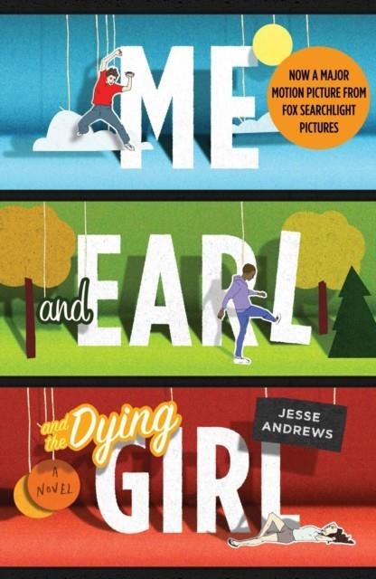 ME AND EARL AND THE DYING GIRL | 9781760290450 | JESSE ANDREWS