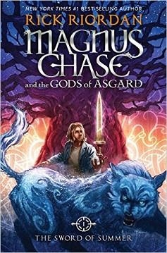 MAGNUS CHASE 01: THE SWORD OF SUMMER HB | 9781423160915 | RICK RIORDAN