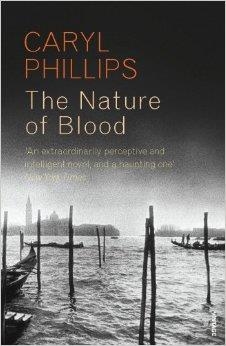 THE NATURE OF BLOOD | 9780099520573 | CARYL PHILLIPS