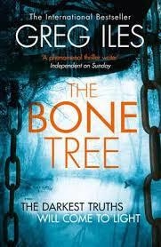 THE BONE TREE | 9780007477227 | GREG ILES