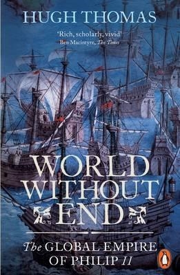 WORLD WITHOUT END | 9780141034478 | HUGH THOMAS