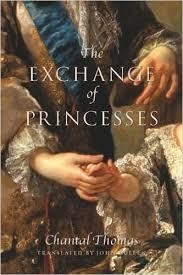 EXCHANGE OF PRINCESSES, THE | 9781590517024 | CHANTAL THOMAS