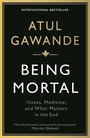 BEING MORTAL | 9781846685828 | ATUL GAWANDE