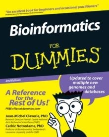 BIOINFORMATICS FOR DUMMIES | 9780470089859 | JEAN-MICHEL CLAVERY