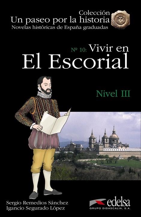 VIVIR EN EL ESCORIAL | 9788477116110 | Remedios Sánchez, Sergio;Segurado López, Ignacio