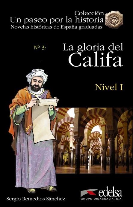 GLORIA DEL CALIFA+CD | 9788477114703 | Remedios Sánchez, Sergio
