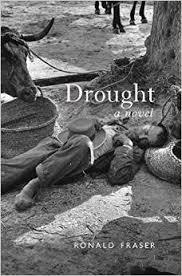 DROUGHT: A NOVEL | 9781781688977 | DONALD FRASER