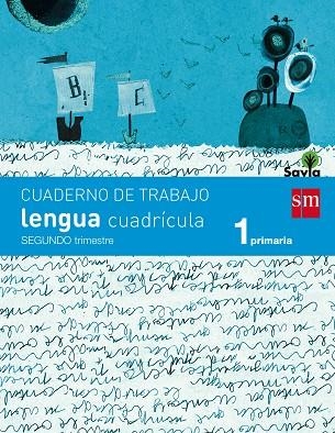 1º EP CUADERNO LENGUA 2º TRIMESTRE CUADRICULA SAVI | 9788467570304 | MODREGO, ROSA