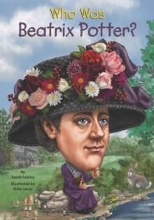 WHO WAS BEATRIX POTTER? | 9780448483054 | GROSSET & DUNLAP