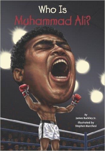 WHO IS MUHAMMAD ALI? | 9780448479552 | JIM BUCKLEY