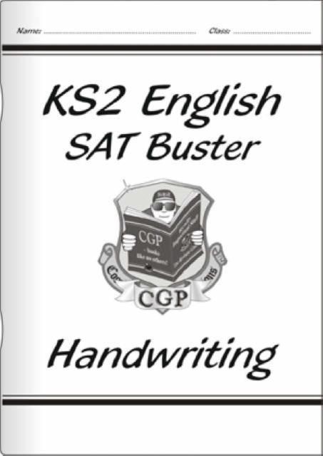 KS2 ENGLISH WRITING BUSTER - HANDWRITING | 9781841461762 | CPG BOOKS