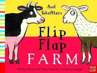 AXEL SHEFFLER'S FLIP FLAP FARM | 9780857632456 | AXEL SCHEFFLER