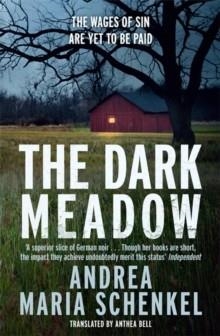 DARK MEADOW | 9781780877761 | ANDREA MARIA SCHENKEL