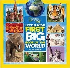 LITTLE KIDS FIRST BIG BOOK OF THE WORLD | 9781426320507 | ELIZABETH CARNEY