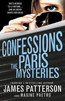 CONFESSIONS: THE PARIS MYSTERIES | 9780099568254 | JAMES PATTERSON & CHRIS GRABENSTEIN