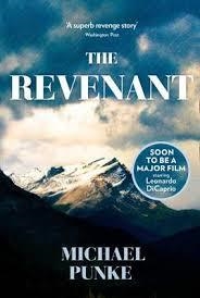 THE REVENANT | 9780007521326 | MICHAEL PUNKE