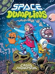 SPACE DUMPLINS | 9780571303076 | CRAIG THOMPSON