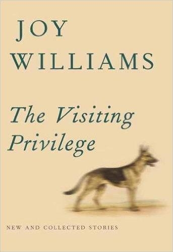 VISITING PRIVILEGE | 9781101874899 | JOY WILLIAMS