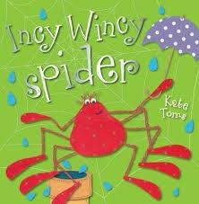 INCY WINCY SPIDER | 9781848792975 | KATE TOMS