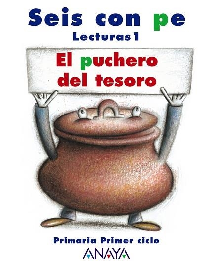 LECTURAS 1: EL PUCHERO DEL TESORO | 9788466755450 | CANO PEIRÓ, CARLES