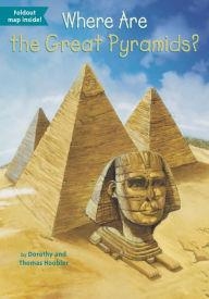 WHERE ARE THE GREAT PYRAMIDS? | 9780448484099 | DOROTHY HOOBLER