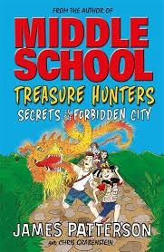 TREASURE HUNTERS 3: SECRETS OF THE FORBIDDEN CITY | 9780099596493 | JAMES PATTERSON & CHRIS GRABENSTEIN