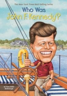 WHO WAS JOHN F. KENNEDY? | 9780448437439