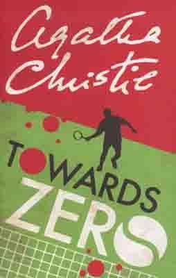 TOWARDS ZERO | 9780007136803 | AGATHA CHRISTIE