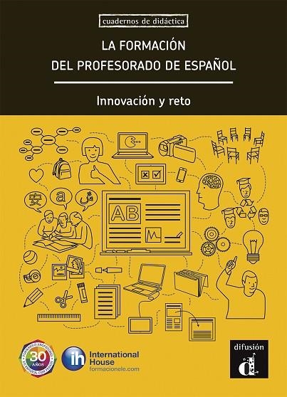 LA FORMACION DEL PROFESORADO DE ESPAÑOL | 9788416347988 | VARIS AUTORS