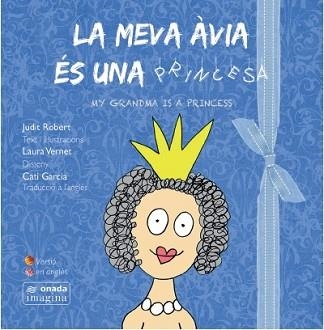 LA MEVA AVIA ES UNA PRINCESA | 9788416505197 | JUDIT ROBERT MASIA