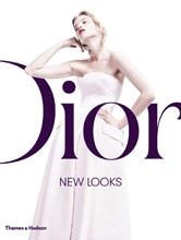 DIOR: NEW LOOKS | 9780500518069 | JEROME GAUTIER