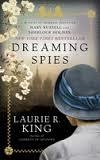 DREAMING SPIES | 9780345531810 | LAURIE R KING