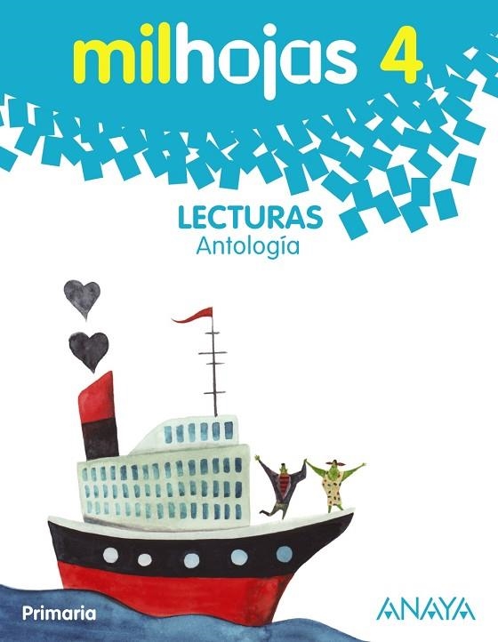 LECTURAS 4 ANTOLOGIA | 9788467878820 | MAESTRO SARRIÓN, JOSÉ LUIS