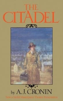 CITADEL | 9780316161831 | A J CRONIN